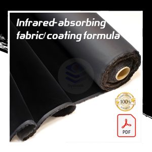 Formulation and Production Method of Infrared-Absorbing Fabric/Coating – High-Performance IR Camouflage Material